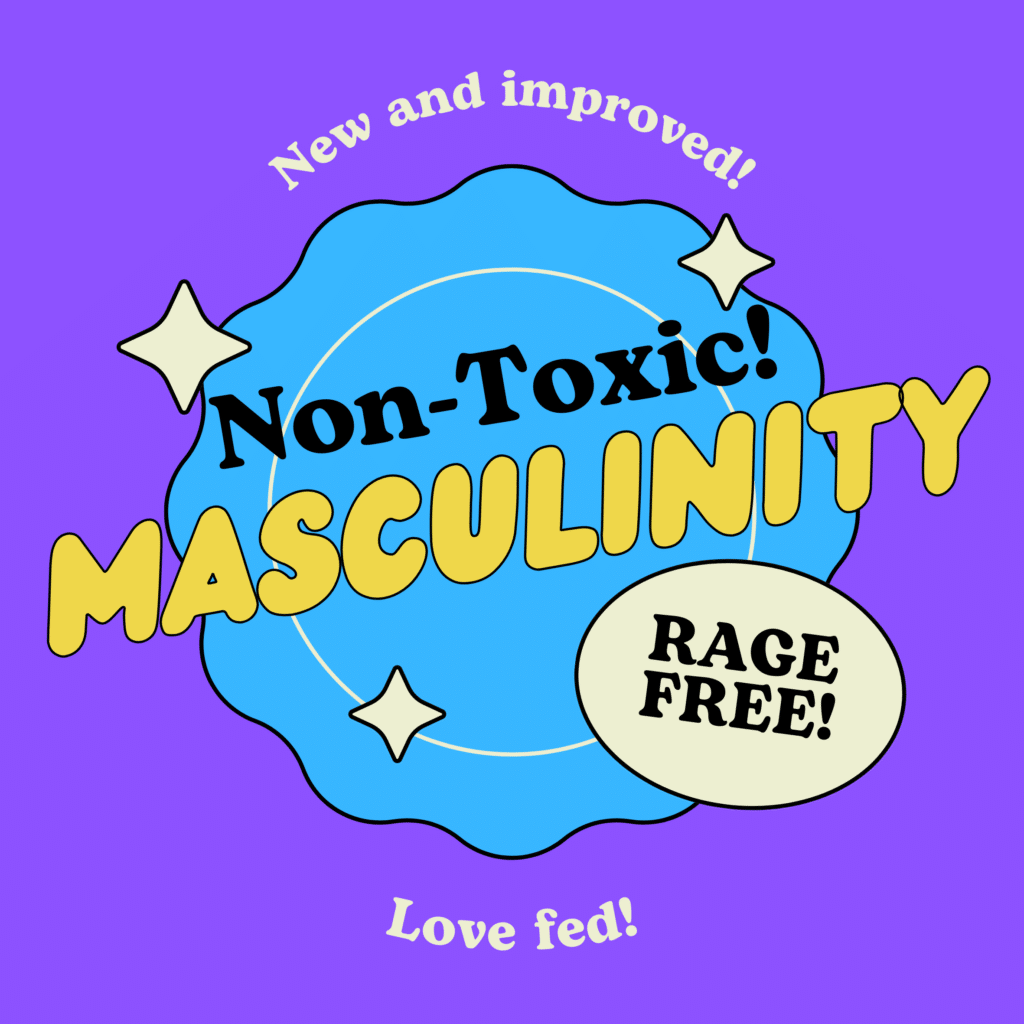 non toxic masculinity